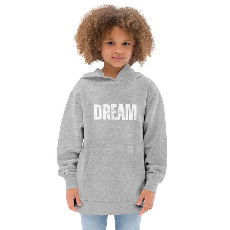 Dream Kids Fleece Hoodie