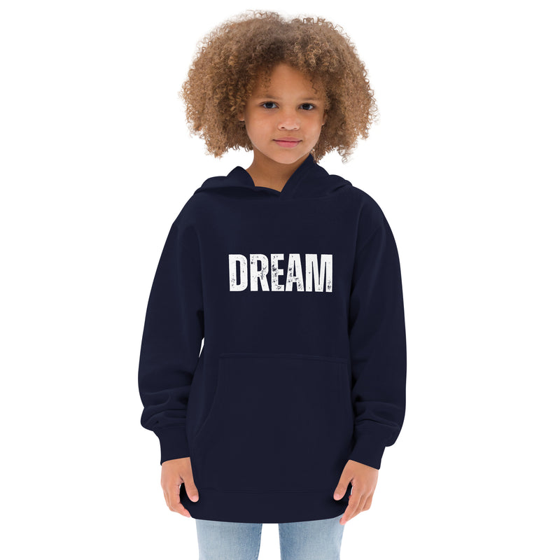 Dream Kids Fleece Hoodie