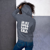 In My Boss Babe Era Unisex Hoodie (plus sizes available)