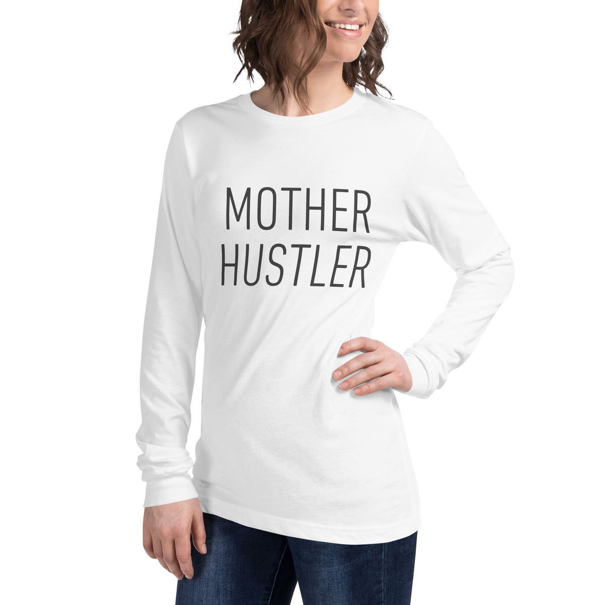 Mother Hustler Unisex Long Sleeve Tee