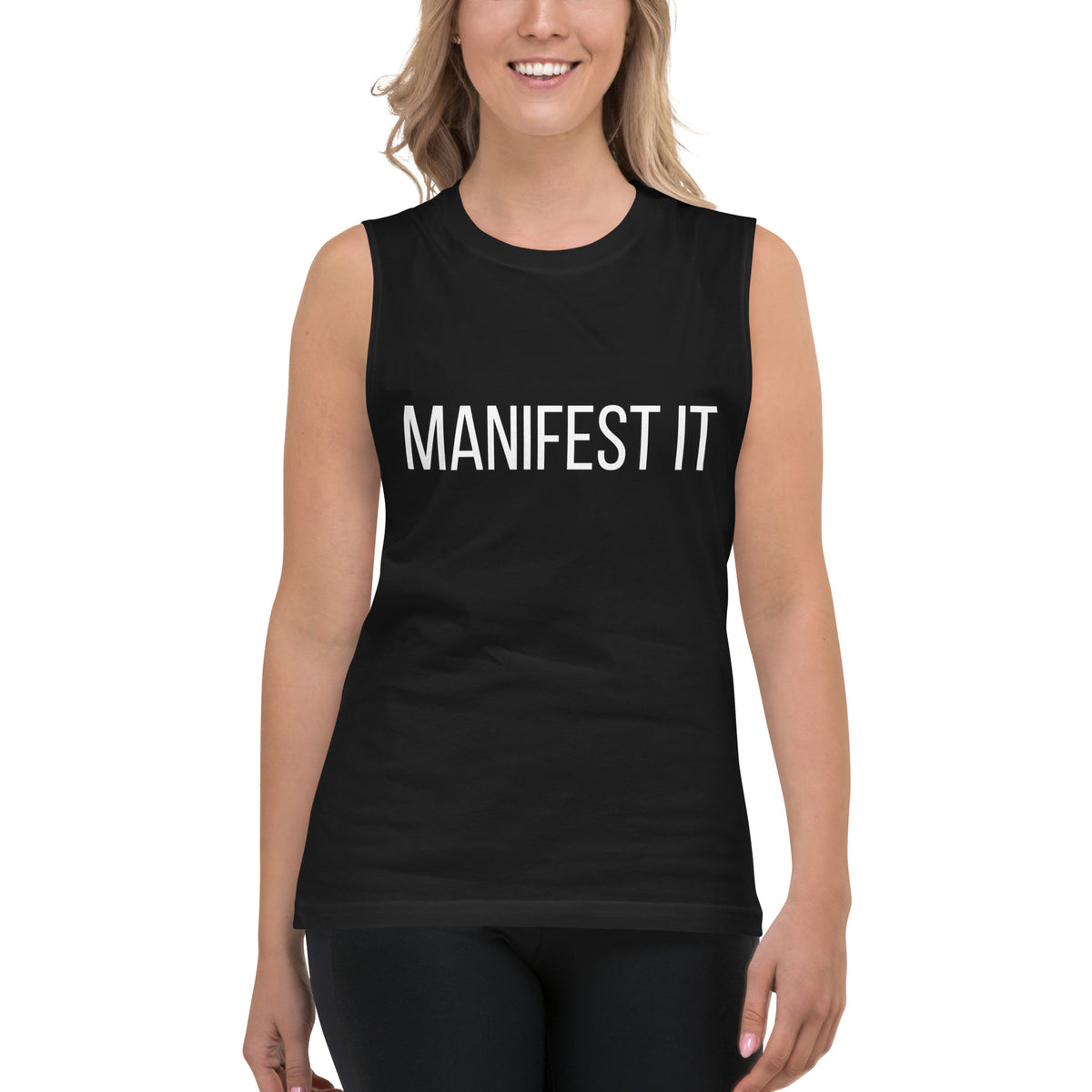 Manifest It Muscle Shirt