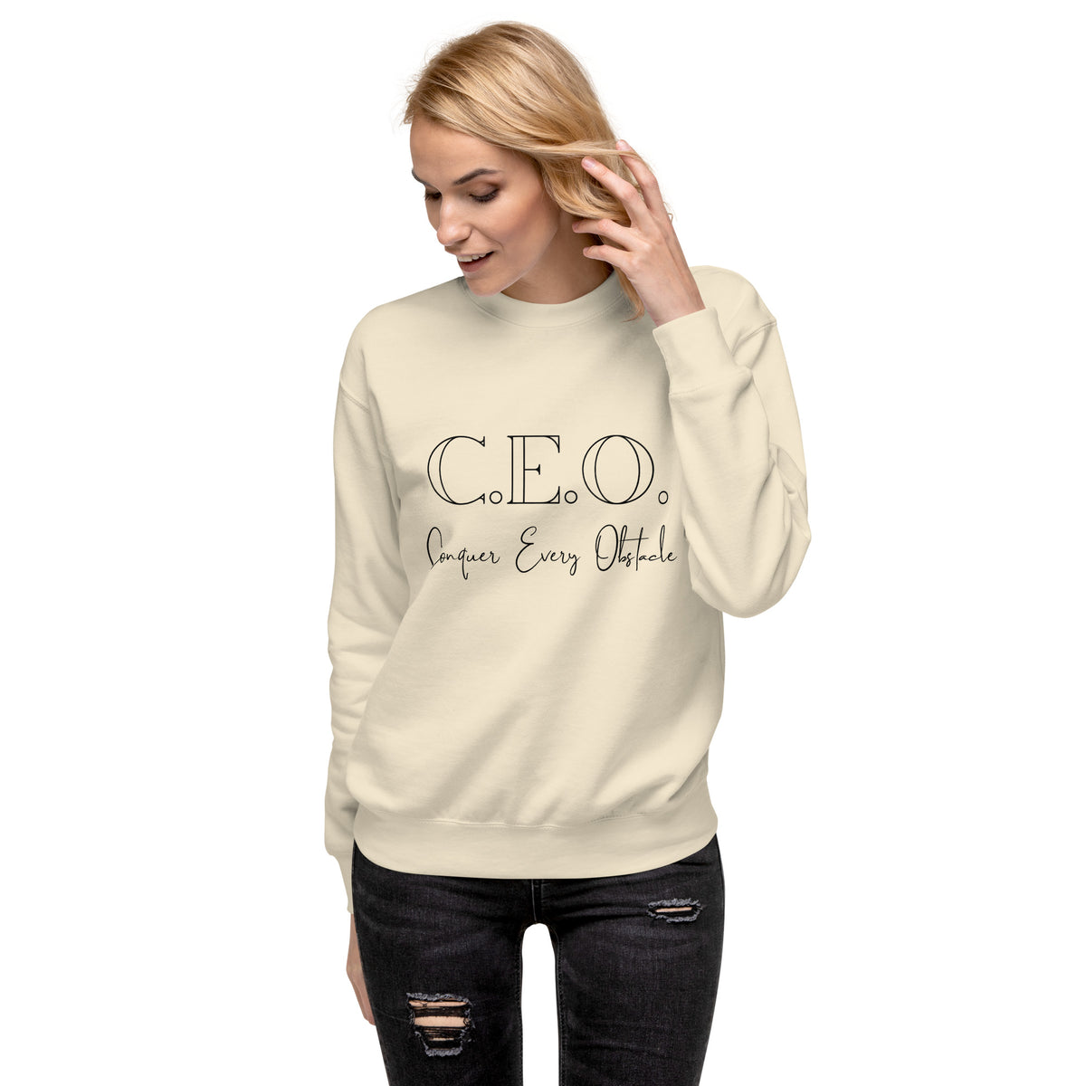 CEO - Conquer Every Obstacle Unisex  Premium Sweatshirt