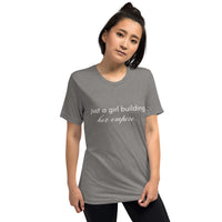 Just a Girl Building Her Empire Short Sleeve T-Shirt