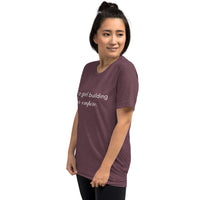 Just a Girl Building Her Empire Short Sleeve T-Shirt