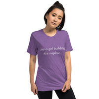 Just a Girl Building Her Empire Short Sleeve T-Shirt