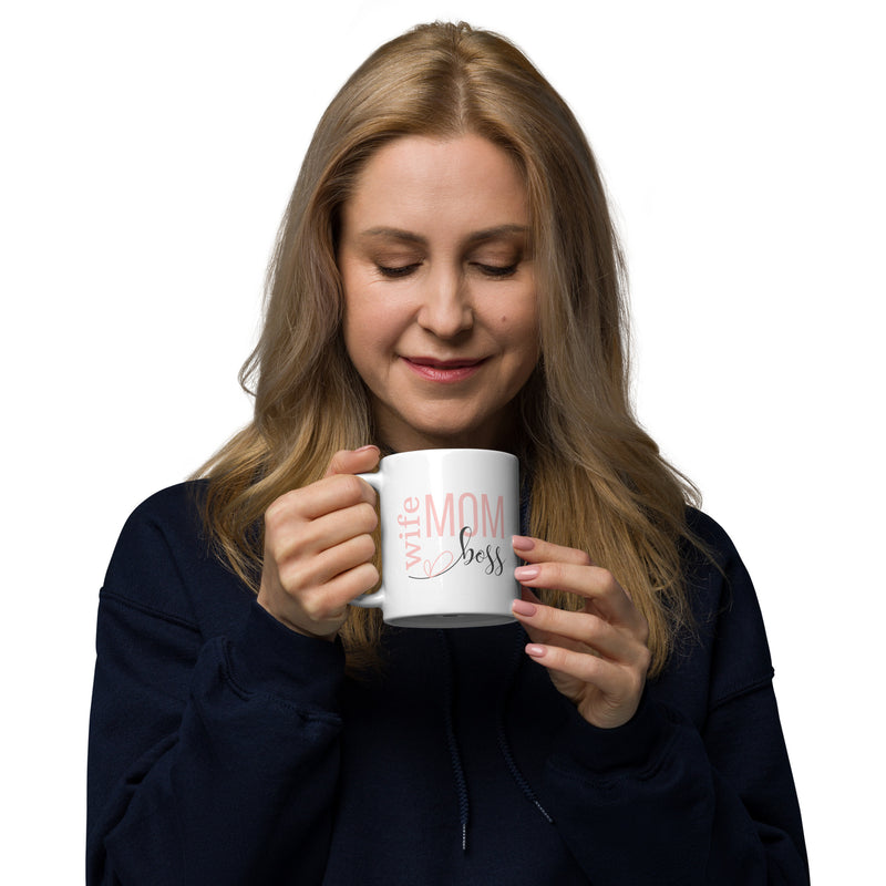 Wife, Mom, Boss White Glossy Mug