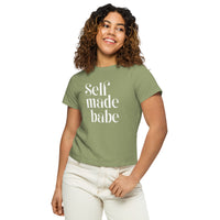 Self Made Babe Women’s High-Waisted T-Shirt