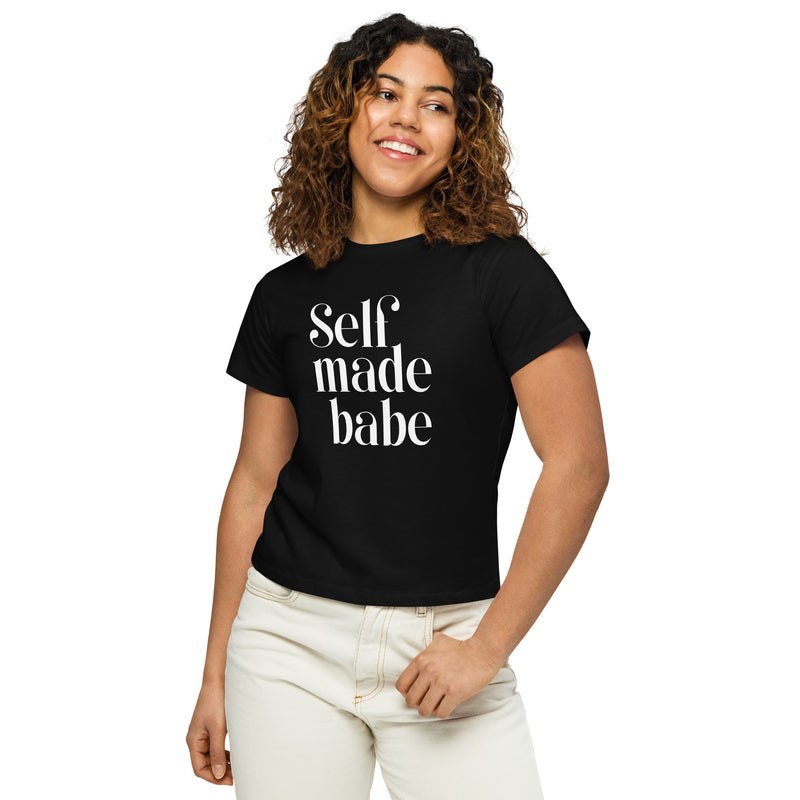 Self Made Babe Women’s High-Waisted T-Shirt