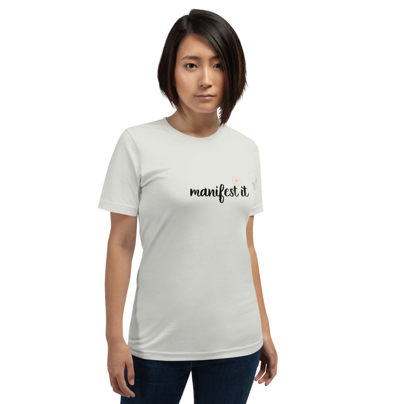 Manifest It Short-Sleeve Unisex T-Shirt