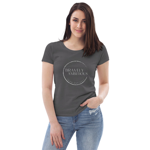 Bravenly Ambitious, Women's fitted eco tee